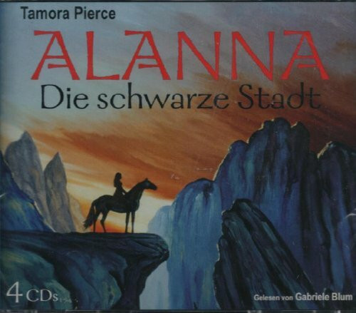 Alanna - Die schwarze Stadt