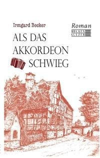 Als das Akkordeon schwieg