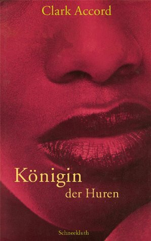 Königin der Huren