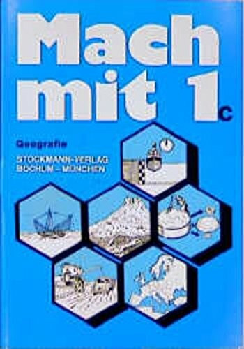 Mach mit. Arbeitsmappen für die Sonderschule / Geographie: Lernstufe 7