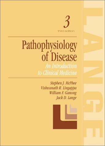 Pathophysiology of Disease: An Introduction to Clinical Medicine (Lange Medical Books)