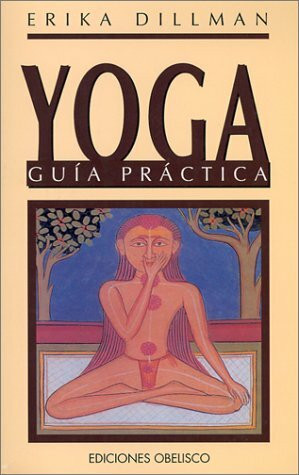 Yoga-Guía práctica (SALUD Y VIDA NATURAL)