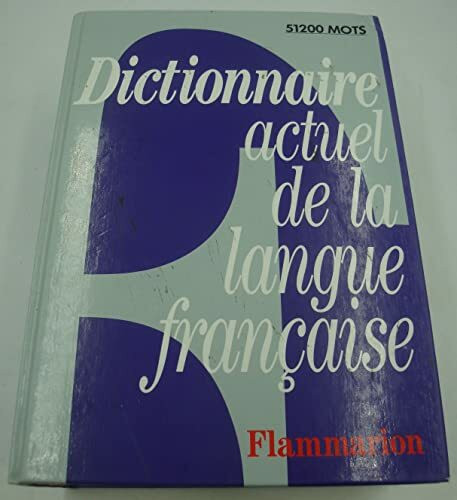 Dictionnaire actuel de la langue francaise 1995