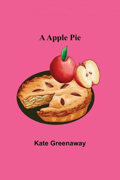 A Apple Pie