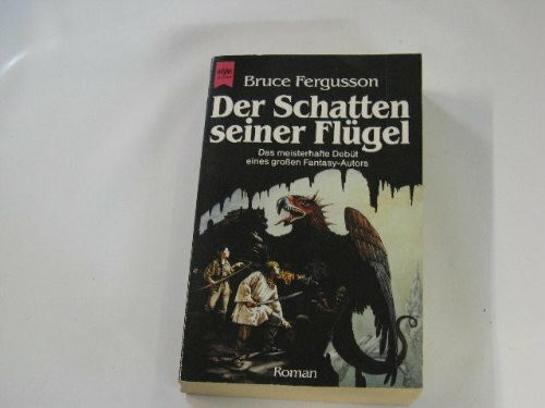 Der Schatten seiner Flügel. Roman. ( Fantasy).
