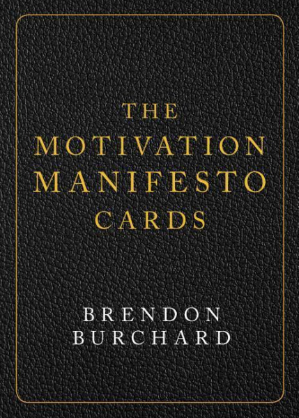 The Motivation Manifesto Cards: A 60-Card Deck