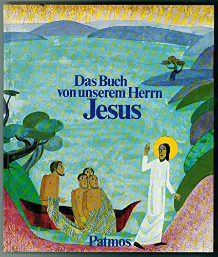 Das Buch von unserem Herrn Jesus