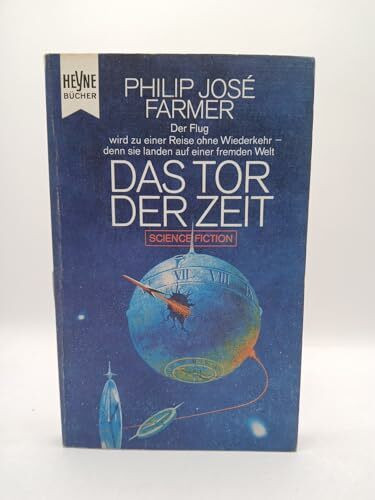 Welten der Zukunft VI. Das Tor der Zeit
