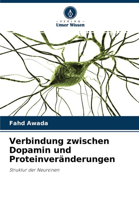 Verbindung zwischen Dopamin und Proteinveränderungen