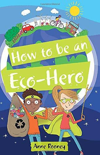 Reading Planet KS2 - How to be an Eco-Hero - Level 8: Supernova (Red+ band)