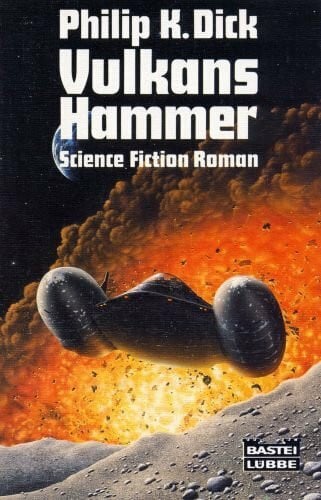 Vulkans Hammer (Science Fiction. Bastei Lübbe Taschenbücher)
