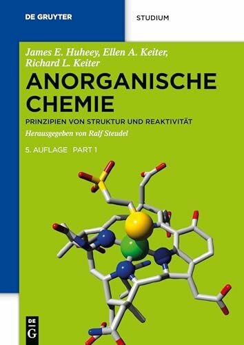 Anorganische Chemie: Prinzipien von Struktur und Reaktivität (De Gruyter Studium)