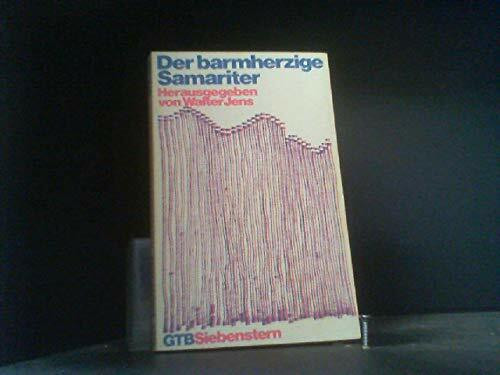 Der barmherzige Samariter.