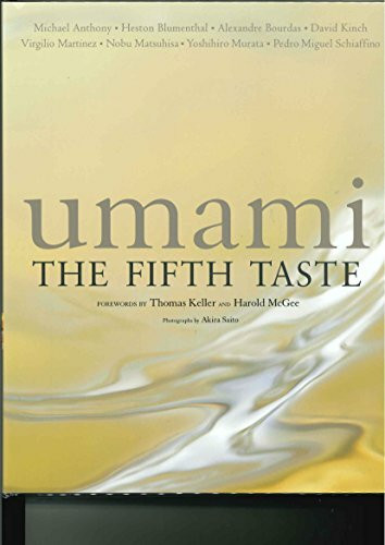 Umami: The Fifth Taste