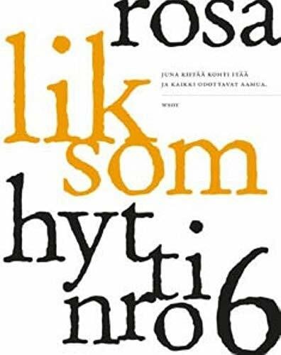 Hytti Nro 6 - Kohtaamisia junassa,