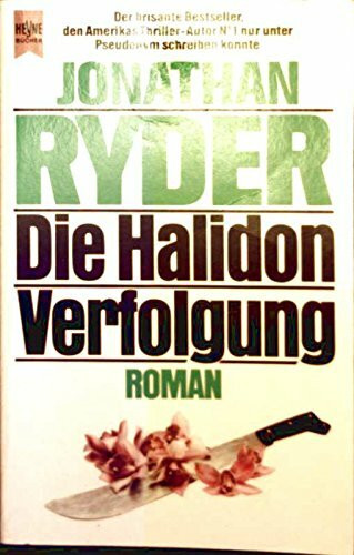 Die Halidon-Verfolgung (Heyne Allgemeine Reihe (01))