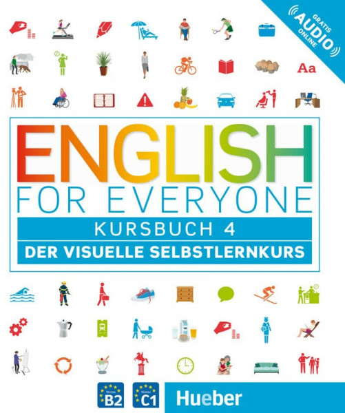 English for Everyone 4: Der visuelle Selbstlernkurs / Kursbuch