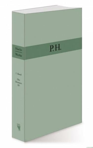 Werke: Die Dramen III