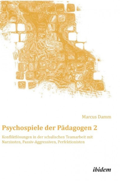 Psychospiele der Pädagogen 2