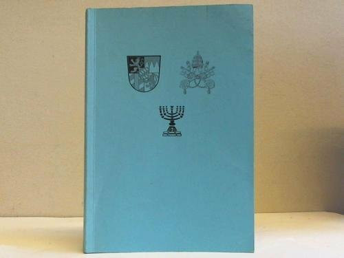Abhandlungen zur fränkischen und bayrischen Kirchengeschichte und zu den christlich-jüdischen Beziehungen (Quellen und Forschungen zur Geschichte des Bistums und Hochstifts Würzburg)