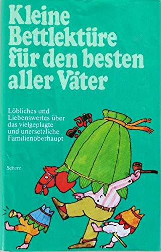 Kleine Bettlektüre für den besten aller Väter