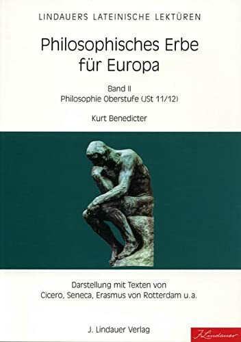 Benedicter, K: Philosophisches Erbe für Europa / Band II: Ph