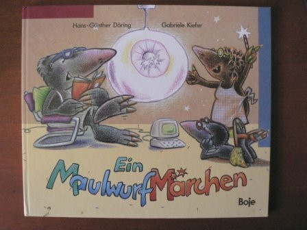 Ein Maulwurfmärchen