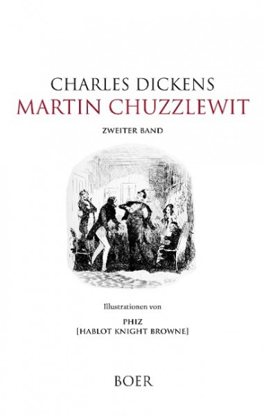 Martin Chuzzlewit, Band 2