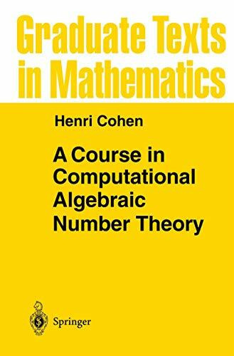 A Course in Computational Algebraic Number Theory. (Graduate texts in mathematics, vol.138)