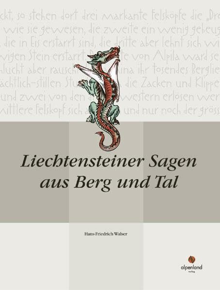 Liechtensteiner Sagen aus Berg und Tal
