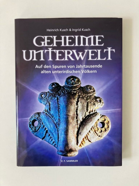 Geheime Unterwelt: Auf den Spuren von Jahrtausende alten unterirdischen Völkern