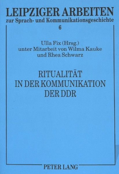 Ritualität in der Kommunikation der DDR