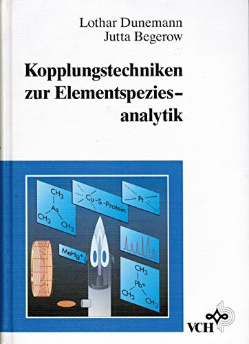 Kopplungstechniken zur Elementspeziesanalytik