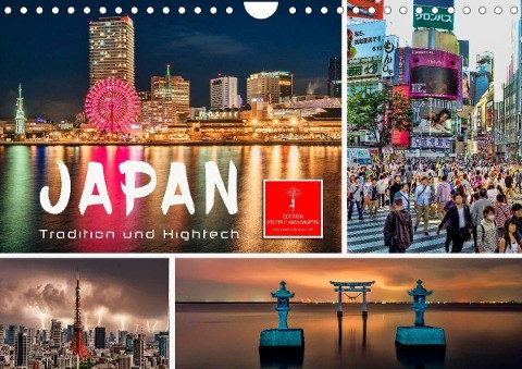 Japan - Tradition und Hightech (Wandkalender 2023 DIN A4 quer)