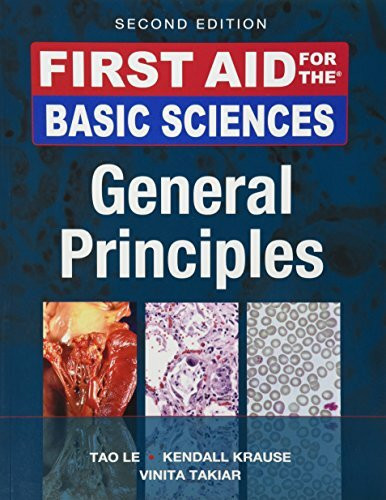First Aid for the Basic Sciences: General Principles