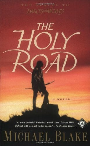 The Holy Road: A Novel