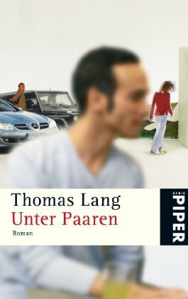 Unter Paaren: Roman (Piper Taschenbuch, Band 5145)