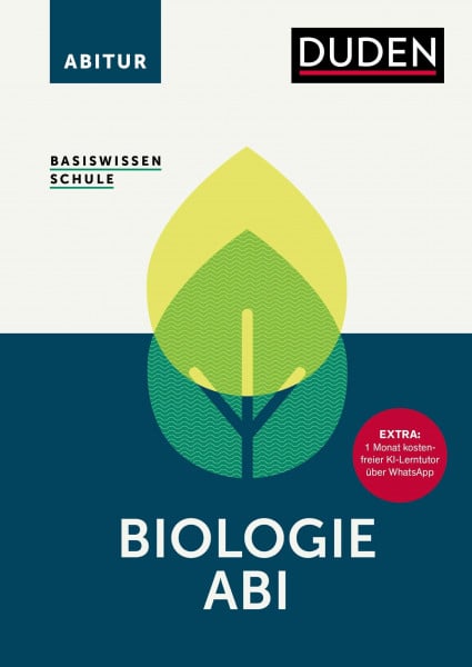 Basiswissen Schule – Biologie Abi: Das Standardwerk für die Oberstufe. Effektiv fürs Abi lernen: alle relevanten Prüfungsthemen verständlich ... Lernhilfe für die komplette Sekundarstufe