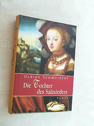 Die Tochter des Salzsieders