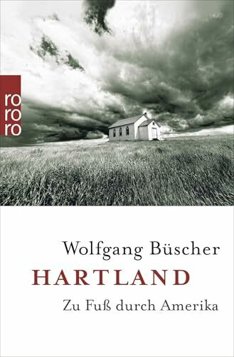 Hartland: Zu Fuß durch Amerika