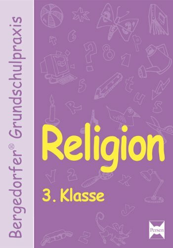 Religion - 3. Klasse (Bergedorfer® Grundschulpraxis)