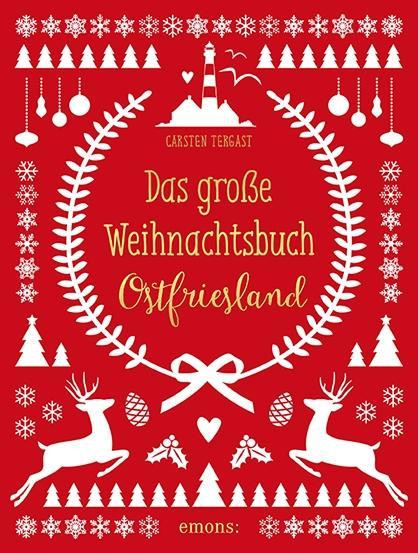 Das große Weihnachtsbuch Ostfriesland