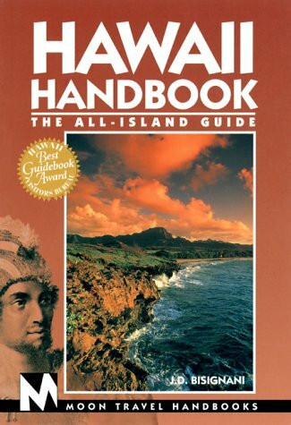 Moon Hawaii: The All-island Guide (Moon Handbooks)