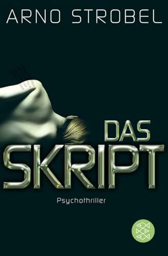 Das Skript: Psychothriller