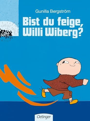 Bist du feige, Willi Wiberg?
