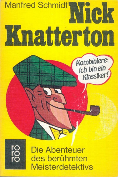 Nick Knatterton: Die Abenteuer des berühmten Meisterdetektivs