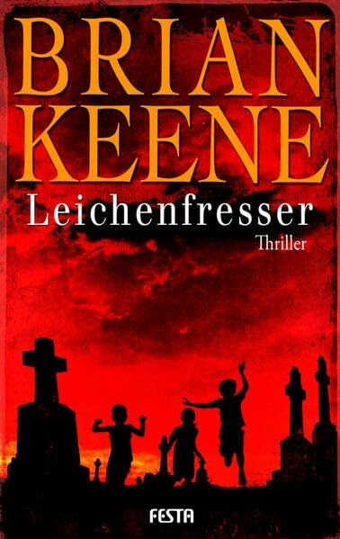 Leichenfresser: Thriller (Horror Taschenbuch)