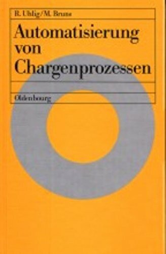 Automatisierung von Chargenprozessen