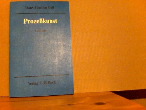 Prozeßkunst. Beratungen zum Prozeßerfolg