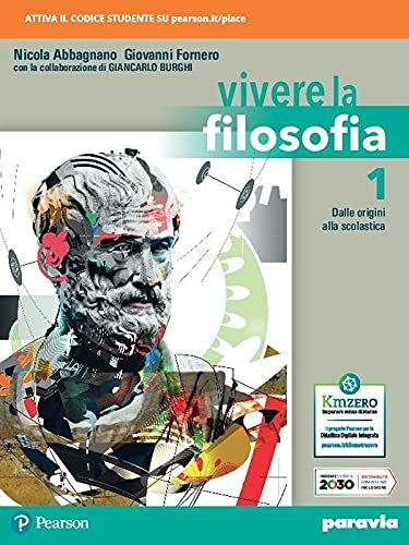 Vivere la filosofia. Per le Scuole superiori. Con e-book. Con espansione online (Vol. 1)